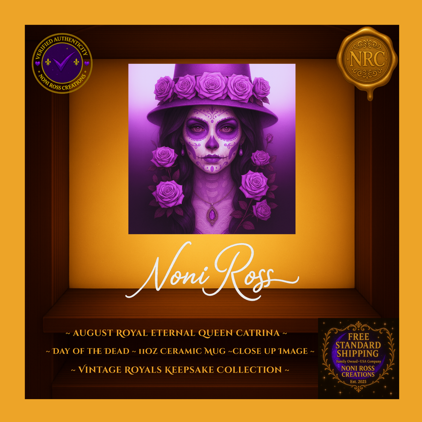💜☕ Vintage Royals Keepsake – August Eternal Queen Catrina Mug 11 oz | Noni Ross Creations