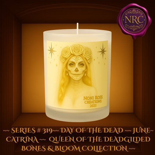 Eternal Day of The Dead May Catrina Candle 11oz Noni Ross Creations